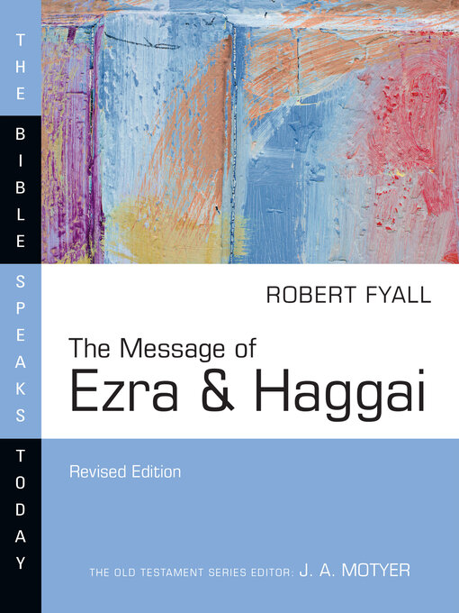 Title details for The Message of Ezra & Haggai by Robert Fyall - Available
